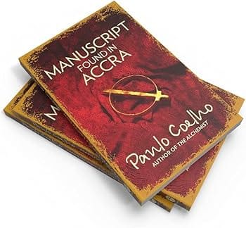 Book Cover - Manuscript found in Accra By Paulo Coelho, the bestselling author of the Alchemist